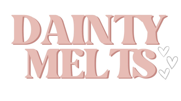 Dainty Melts